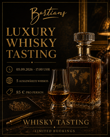 Luxury Whisky Tasting Augsburg bei Bastians am 05.09.2026
