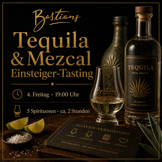Tequila und Mezcal Einsteiger-Tasting Augsburg bei Bastians – jeden 4. Freitag um 19 Uhr